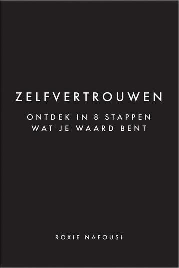 Zelfvertrouwen (9789401306379, Roxie Nafousi), Boeken, Verzenden, Nieuw