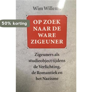 Op zoek naar de ware zigeuner - Willems 9789062243419, Verzenden, Gelezen, Willems