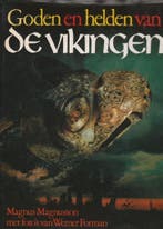 Goden en helden van de vikingen 9789022833902 Magnusson, Verzenden, Gelezen, Magnusson