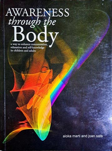 Awareness Through the Body - Aloka Martí 9788190334600, Verzenden, Zo goed als nieuw, Aloka Martí