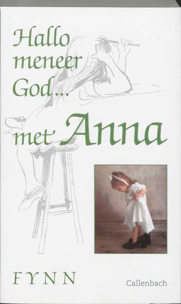 Hallo meneer God ... met Anna - Fynn 9789026605833, Verzenden, Gelezen, Fynn