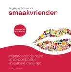 Smaakvrienden 9789045212968 Angélique Schmeinck, Verzenden, Zo goed als nieuw, Angélique Schmeinck