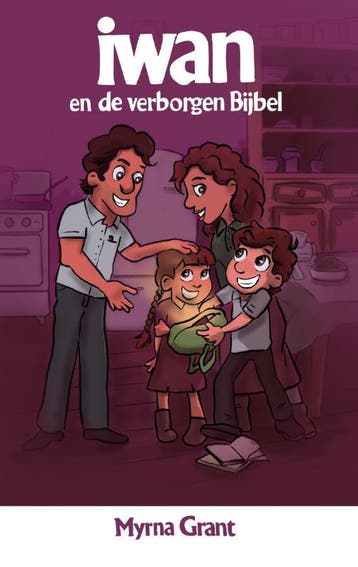 Iwan en de verborgen bijbel 9789059992733 Myrna Grant, Verzenden, Zo goed als nieuw, Myrna Grant