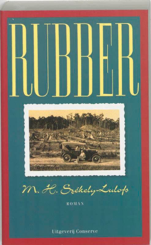 Rubber / Indische letteren-reeks / 14 9789054290117, Boeken, Romans, Gelezen, Verzenden