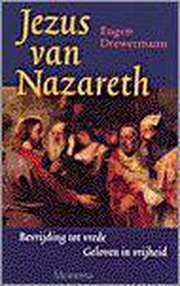 Jezus van Nazareth / Geloven in vrijheid / 2 - E. Drewermann, Boeken, Verzenden, Gelezen, E. Drewermann