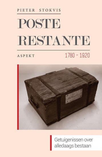 Poste restante 1780-1920 - Pieter Stokvis 9789463383745, Verzenden, Gelezen, Pieter Stokvis