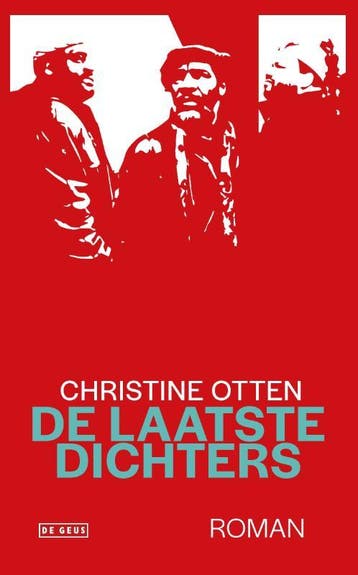 De Laatste Dichters | Christine Otten | Nieuw, Ophalen of Verzenden, Nieuw, Christine Otten