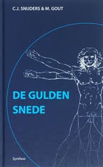 De gulden snede 9789062719860 C.J. Snijders, Boeken, Verzenden, Zo goed als nieuw, C.J. Snijders
