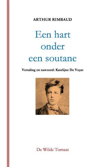 Een Hart Onder Een Soutane | Arthur Rimbaud | Nieuw, Boeken, Ophalen of Verzenden, Nieuw, Arthur Rimbaud