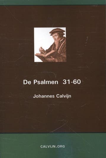 De Psalmen 31-60 | Johannes Calvijn | Nieuw, Ophalen of Verzenden, Nieuw, Johannes Calvijn