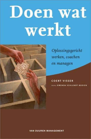 Doen Wat Werkt | Coert Visser; Gwenda Schlundt Bodien, Ophalen of Verzenden, Nieuw, Coert Visser; Gwenda Schlundt Bodien