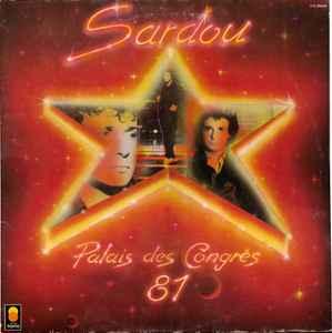 LP gebruikt - Michel Sardou - Palais Des CongrÃ¨s 81, Cd's en Dvd's, Verzenden, Zo goed als nieuw, Overige formaten