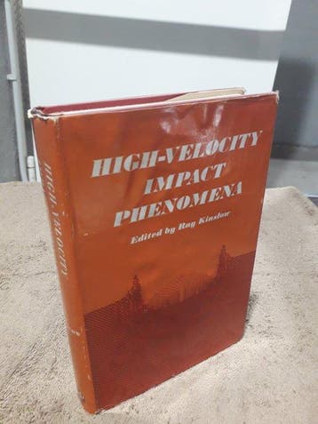 Ray Kinslow - High-Velocity Impact Phenomena - 1970