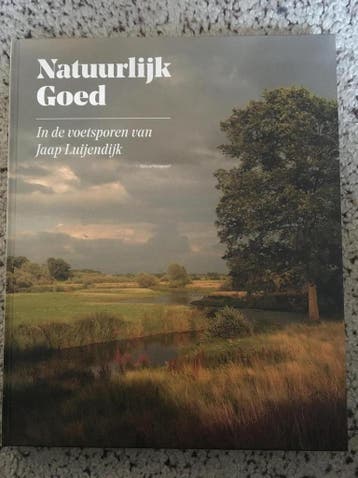 Natuurlijk Goed / In de Voetsporen van Jaap Luijendijk, Verzenden, Zo goed als nieuw, Sander Grootendorst