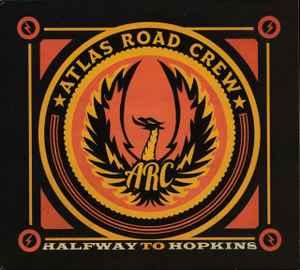 cd - Atlas Road Crew - Halfway To Hopkins, Verzenden, Zo goed als nieuw