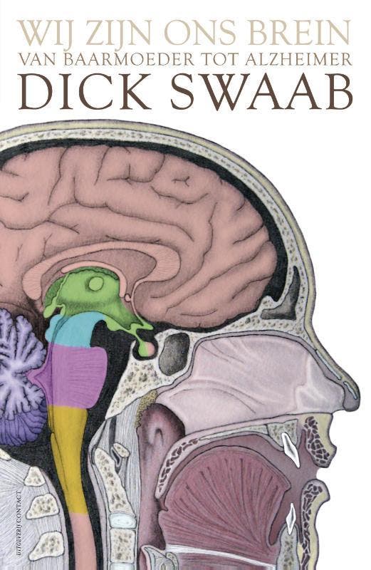 Wij zijn ons brein 9789025439149 Dick F. Swaab, Boeken, Psychologie, Gelezen, Verzenden