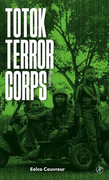 Totok Terror Corps | 9789029545549 | Eelco Couvreur, Boeken, Ophalen of Verzenden, Zo goed als nieuw, Eelco Couvreur