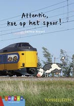 Attentie, koe op het spoor! / Toneellezen 9789048736447, Boeken, Kinderboeken | Jeugd | onder 10 jaar, Verzenden, Zo goed als nieuw