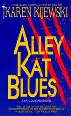 Alley Kat Blues 9780553573152 Karen Kijewski, Verzenden, Gelezen, Karen Kijewski