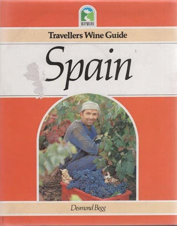 Travellers Wine Guides - Spain 9780861457625, Verzenden, Gelezen