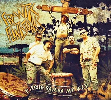 cd digi - Frantic Flintstones - Psycho Samba My Way, Cd's en Dvd's, Verzenden, Zo goed als nieuw