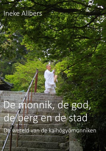 De Monnik, De God, De Berg En De Stad | Ineke Albers | Nieuw, Boeken, Ophalen of Verzenden, Nieuw, Ineke Albers