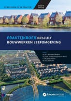 Praktijkboek Besluit Bouwwerken Leefomgeving (Bbl) | Nieuw, Ophalen of Verzenden, Nieuw, D.J. Vos; M.I. Berghuis; E.J.A. Hoogenboom-Altena; J.W. Pothuis
