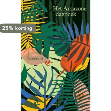 Het Amazone-dagboek - Elzo Smid 9789493245945, Verzenden, Zo goed als nieuw, Elzo Smid