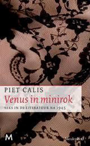Venus in minirok - Piet Calis 9789029086547, Boeken, Verzenden, Zo goed als nieuw, Piet Calis