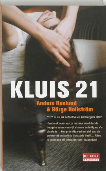Kluis 21 - A. Roslund 9789044507669, Verzenden, Gelezen, A. Roslund