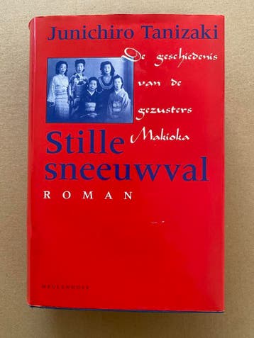 Japanse Klassieker - Junichiro Tanizaki - Stille Sneeuwval, Verzenden, Zo goed als nieuw