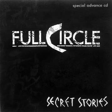 cd - Full Circle - Secret Stories, Verzenden, Zo goed als nieuw