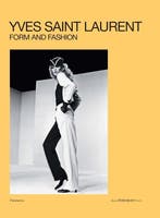 9782080430526 Yves Saint Laurent: Form and Fashion, Boeken, Verzenden, Gelezen, Serena Bucalo-Mussely