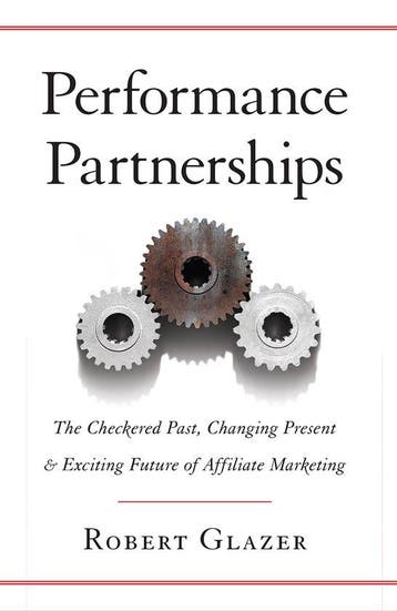 Performance Partnerships - Robert Glazer 9781619615816, Verzenden, Zo goed als nieuw, Robert Glazer