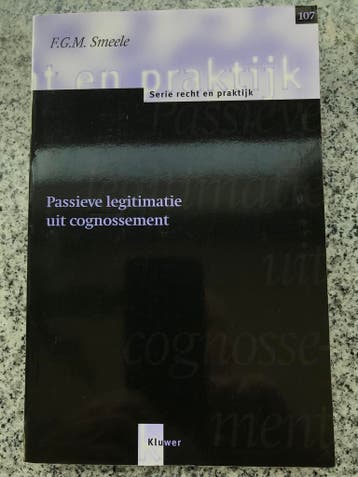 Passieve legitimatie uit cognossement, Gelezen, Verzenden, F.G.M. Smeele, Nederland