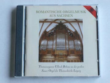 Romantische Orgelmusik aus Sachsen - Ullrich Böhme, Ophalen of Verzenden, Zo goed als nieuw