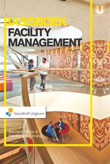 9789001811181 Basisboek facility management | Tweedehands, Verzenden, Zo goed als nieuw, Bernard Drion