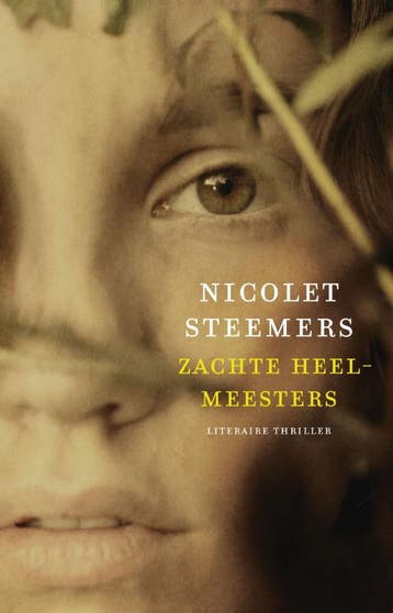 Zachte heelmeesters - Nicolet Steemers 9789020409895, Verzenden, Zo goed als nieuw, Nicolet Steemers