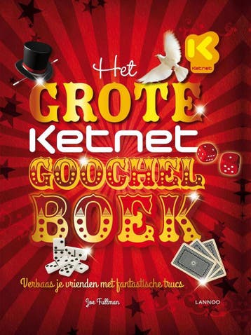 Het grote Ketnet goochelboek / Ketnet - Joe Fullman, Verzenden, Gelezen, Joe Fullman