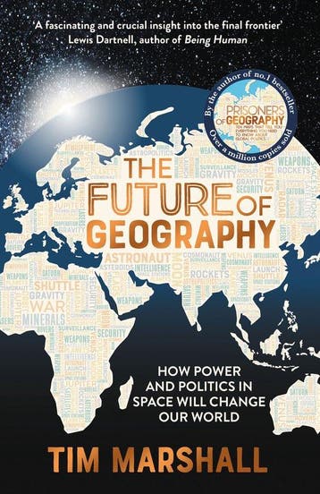 The Future of Geography - Tim Marshall 9781783966875, Verzenden, Zo goed als nieuw, Tim Marshall