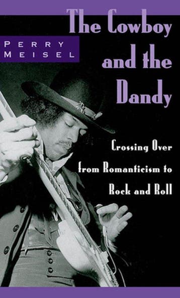 The Cowboy and the Dandy - Perry Meisel 9780195118179, Verzenden, Gelezen, Perry Meisel