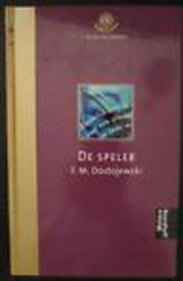 De Speler 9789001554316 Fjödor Dostojewski, Boeken, Verzenden, Gelezen, Fjödor Dostojewski