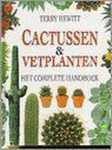 Cactussen & vetplanten / De groenboekerij - T. Hewitt, Verzenden, Gelezen, T. Hewitt