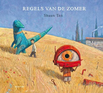 Regels van de zomer - Shaun Tan 9789045116266, Boeken, Verzenden, Zo goed als nieuw, Shaun Tan