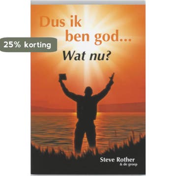 Dus ik ben God... Wat nu? - S. Rother 9789077247792, Verzenden, Gelezen, S. Rother