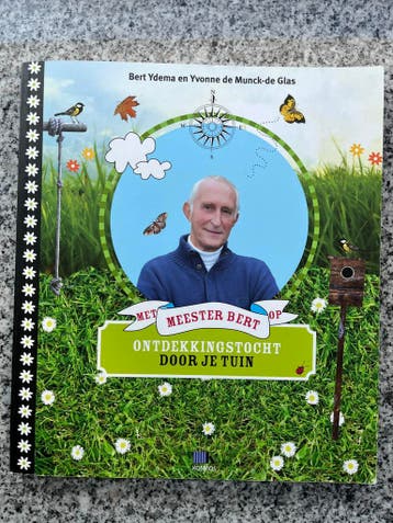 Met meester Bert op ontdekkingstocht door je tuin, Gelezen, Bert Ydema en Yvonne de Munck – de Glas, Verzenden, Tuinieren en Tuinplanten