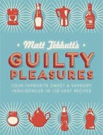 Matt Tebbutts Guilty Pleasures 9781782064671 Matt Tebbutt, Verzenden, Zo goed als nieuw, Matt Tebbutt