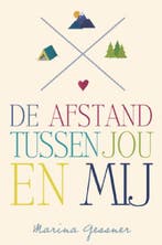 De afstand tussen jou en mij 9789020679953 Marina Gessner, Verzenden, Gelezen, Marina Gessner