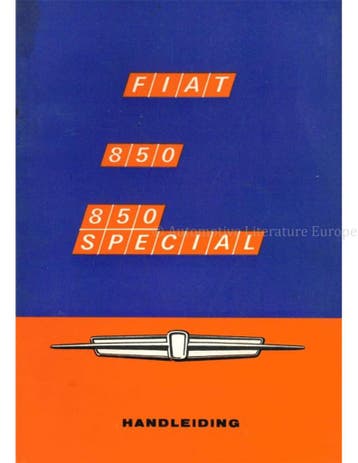 1968 FIAT 850 | 850 SPECIAL INSTRUCTIEBOEKJE NEDERLANDS