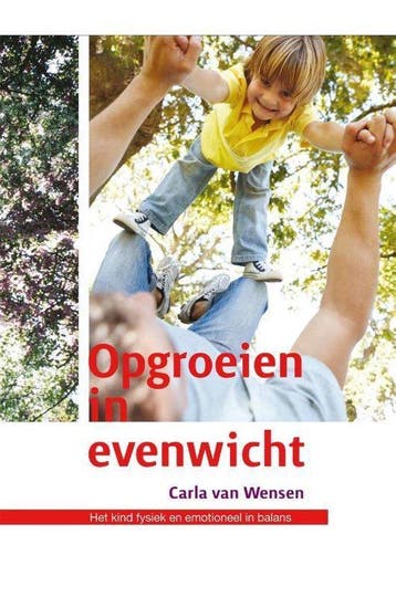 9789088505386 Opgroeien in evenwicht Carla Wensen, Boeken, Verzenden, Nieuw, Carla Wensen